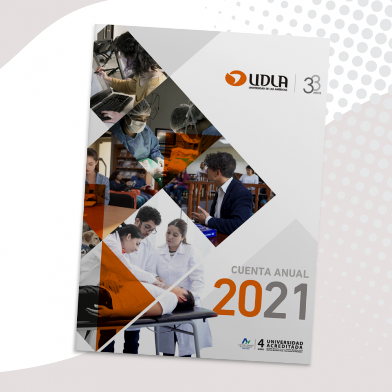 Rectoría envía Cuenta Anual 2021 a comunidad UDLA