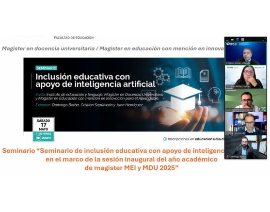 Seminario sobre inclusión e inteligencia artificial inaugura año académico de magísteres en educación