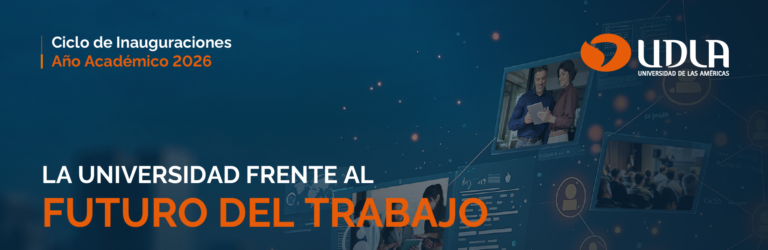UDLA avanza en su Ciclo de Inauguraciones 2026 con foco en el futuro del trabajo