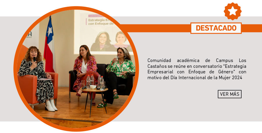 Comunidad acad&eacute;mica de Campus Los Casta&ntilde;os se re&uacute;ne en conversatorio &ldquo;Estrategia Empresarial con Enfoque de G&eacute;nero&rdquo; con motivo del D&iacute;a Internacional de la Mujer 2024