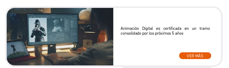 Animaci&oacute;n Digital es certificada en un tramo consolidado por los pr&oacute;ximos 5 a&ntilde;os