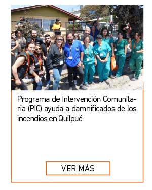 Programa de Intervenci&oacute;n Comunitaria (IC) ayuda a damnificados de los incendios en Quilpu&eacute;