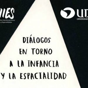 Libro “Diálogos en torno a la infancia y la espacialidad” ya está disponible en su versión digital